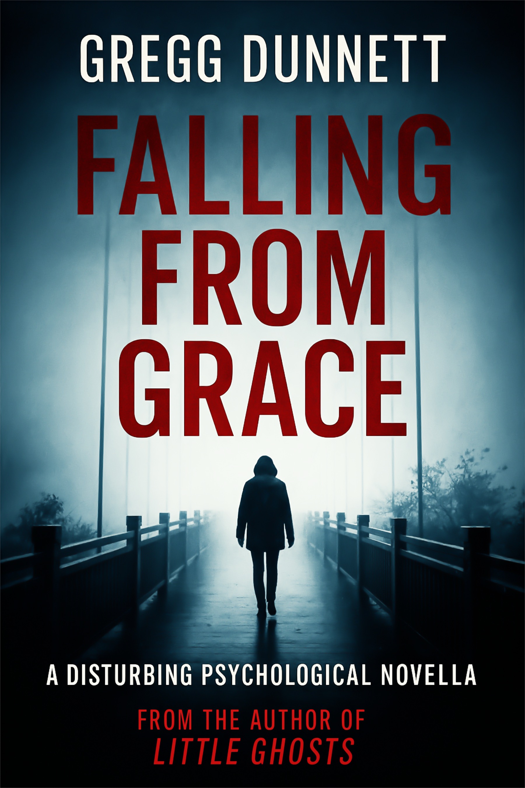 Cover of Falling From Grace by Gregg Dunnett